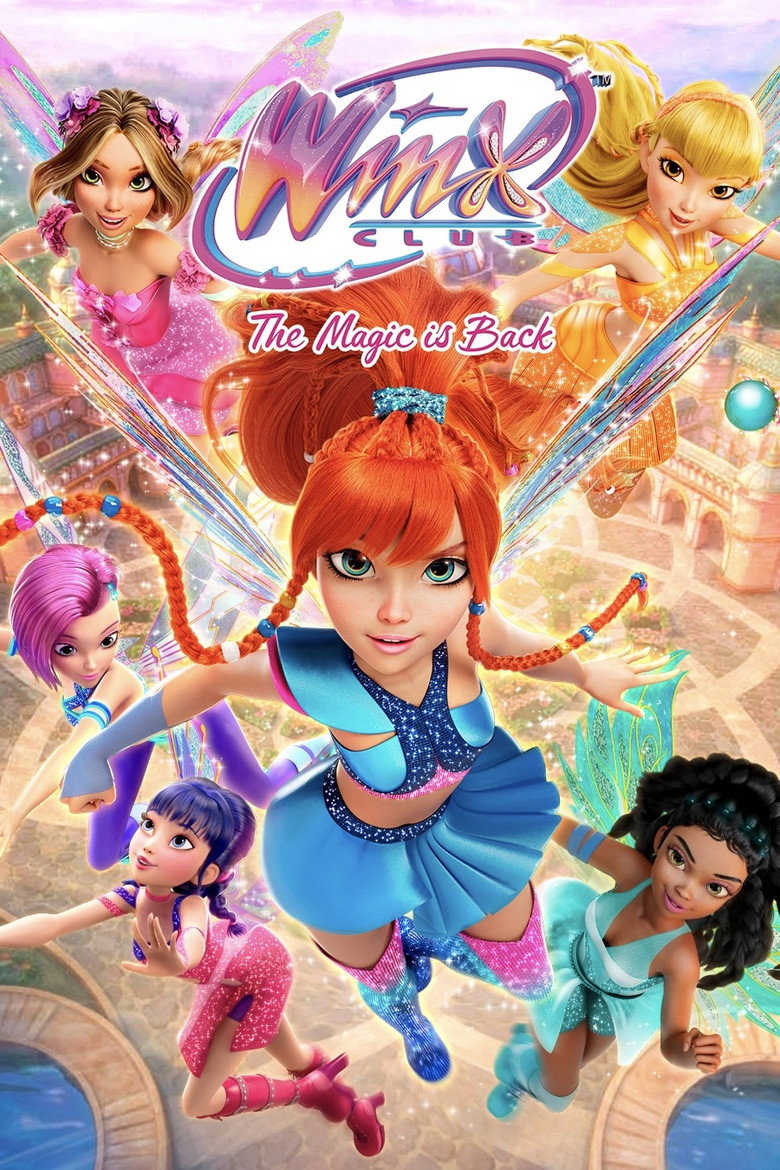Winx Club - The Magic Is Back artwork
