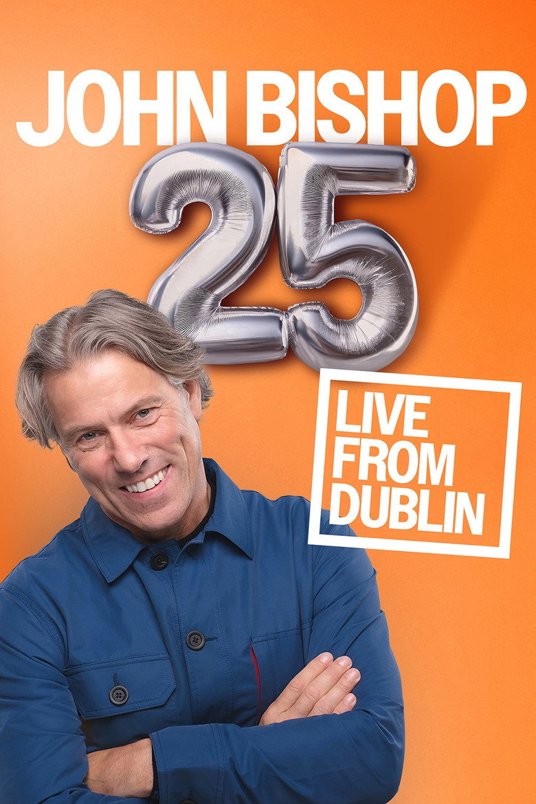 John Bishop 25 Tour: Live From Dublin artwork