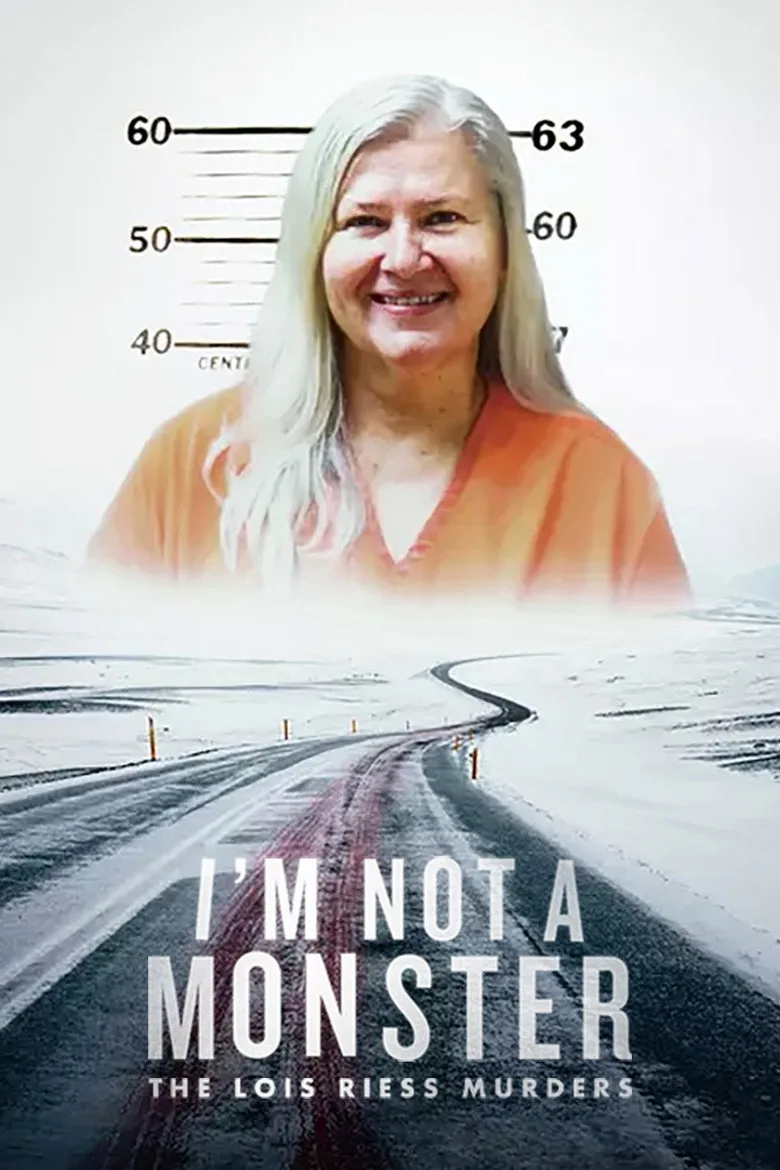 I'm Not a Monster: The Lois Riess Murders artwork