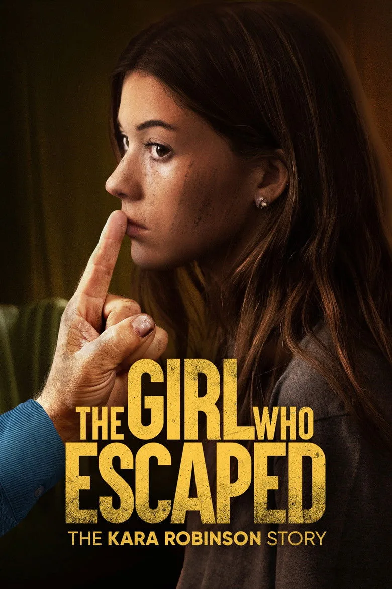 The Girl Who Escaped: The Kara Robinson Story artwork