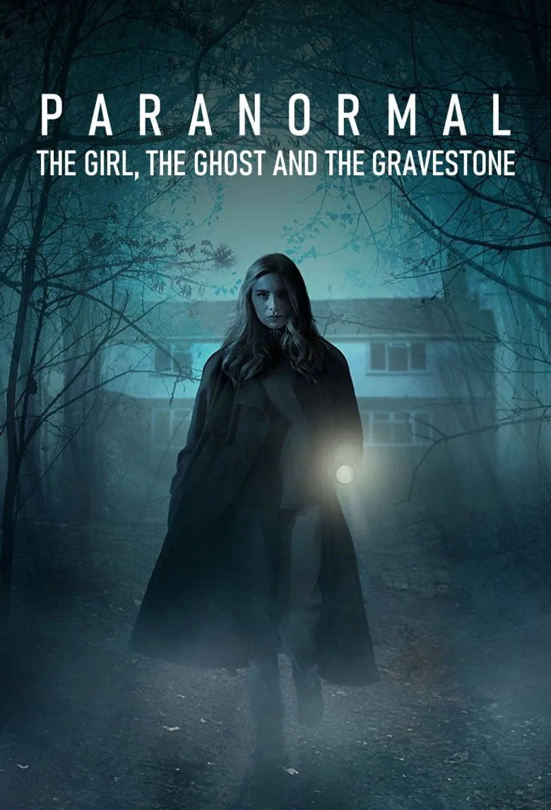 Paranormal: The Girl, the Ghost and the Gravestone artwork